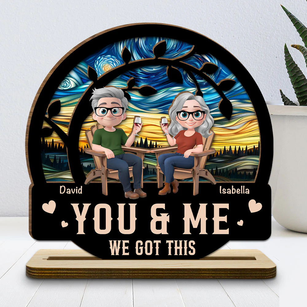 You And Me Got This - Personalized Custom 2-Layer Wood Plaque With Flat Base - Image 2
