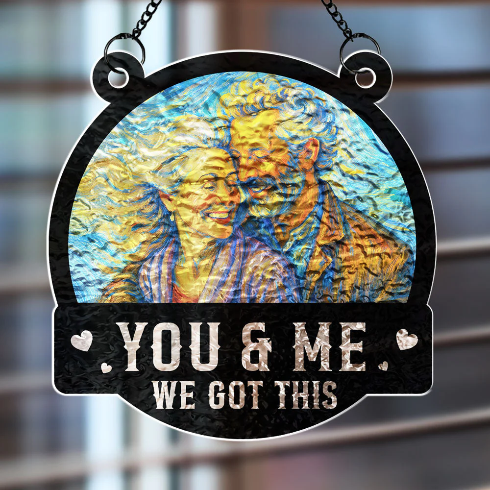 You And Me We Got This - Personalized Custom Wavy Suncatcher - Image 3