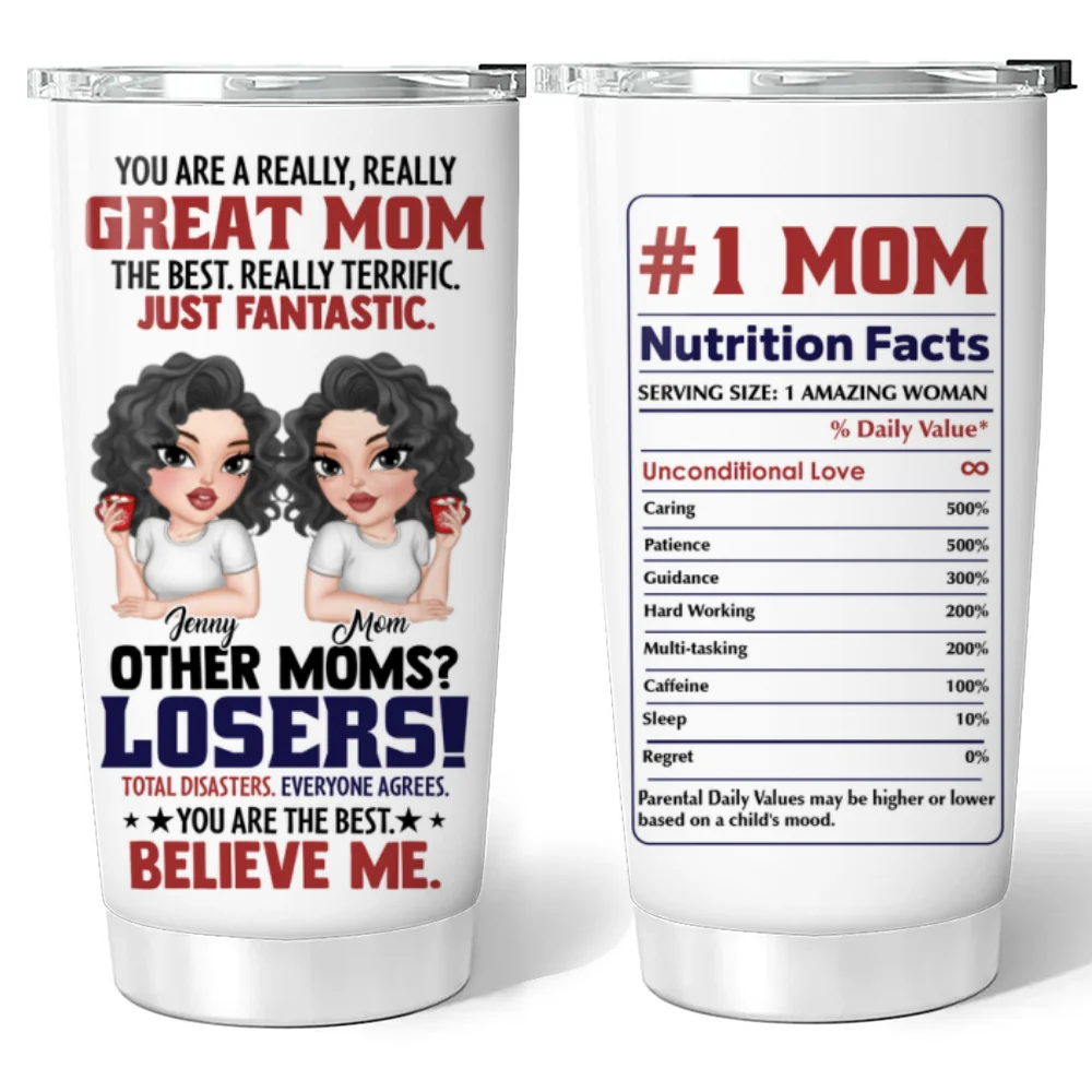 You Are A Really Great Mom - Personalized Custom Tumbler - Image 6