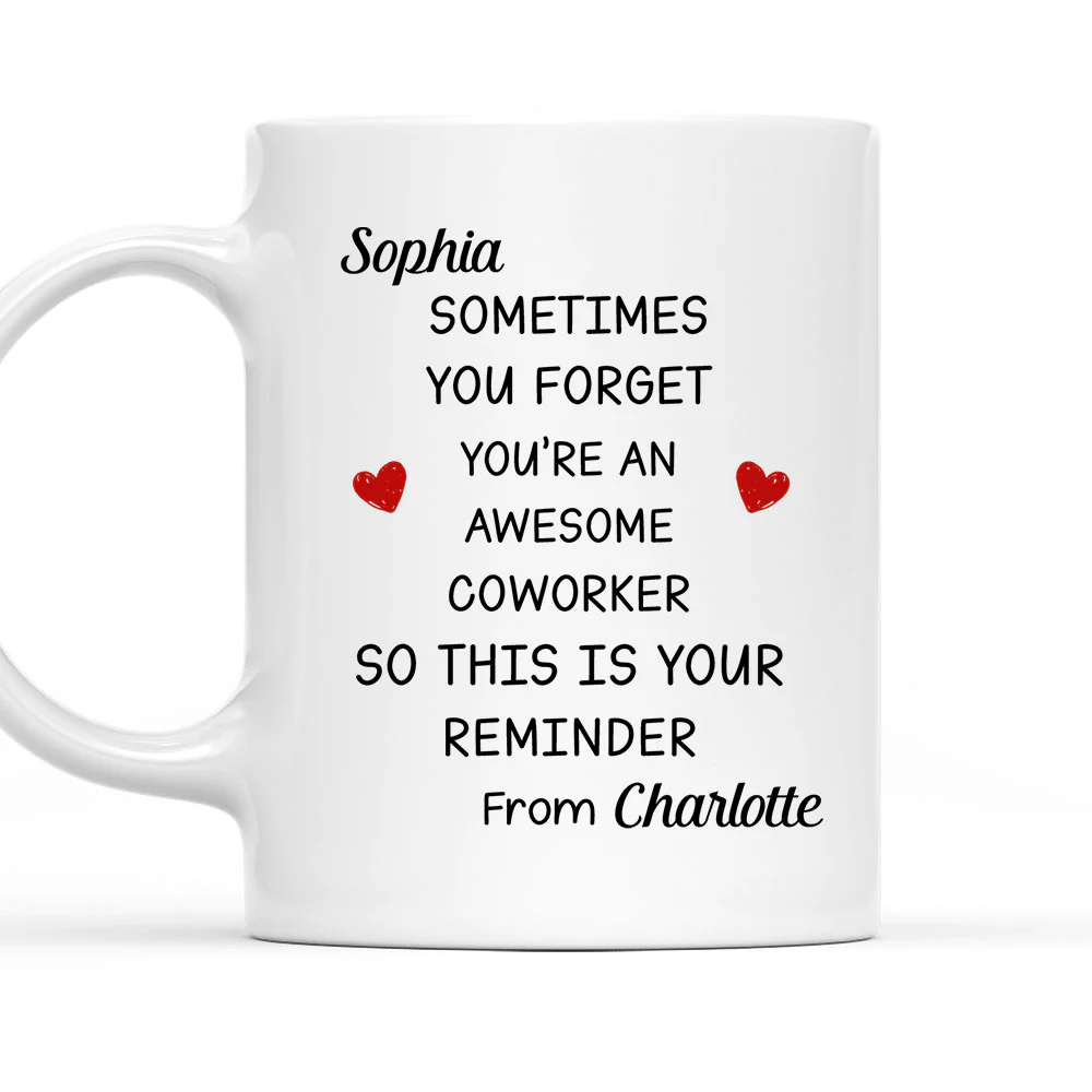 You Are An Awesome Coworker - Personalized Custom Coffee Mug