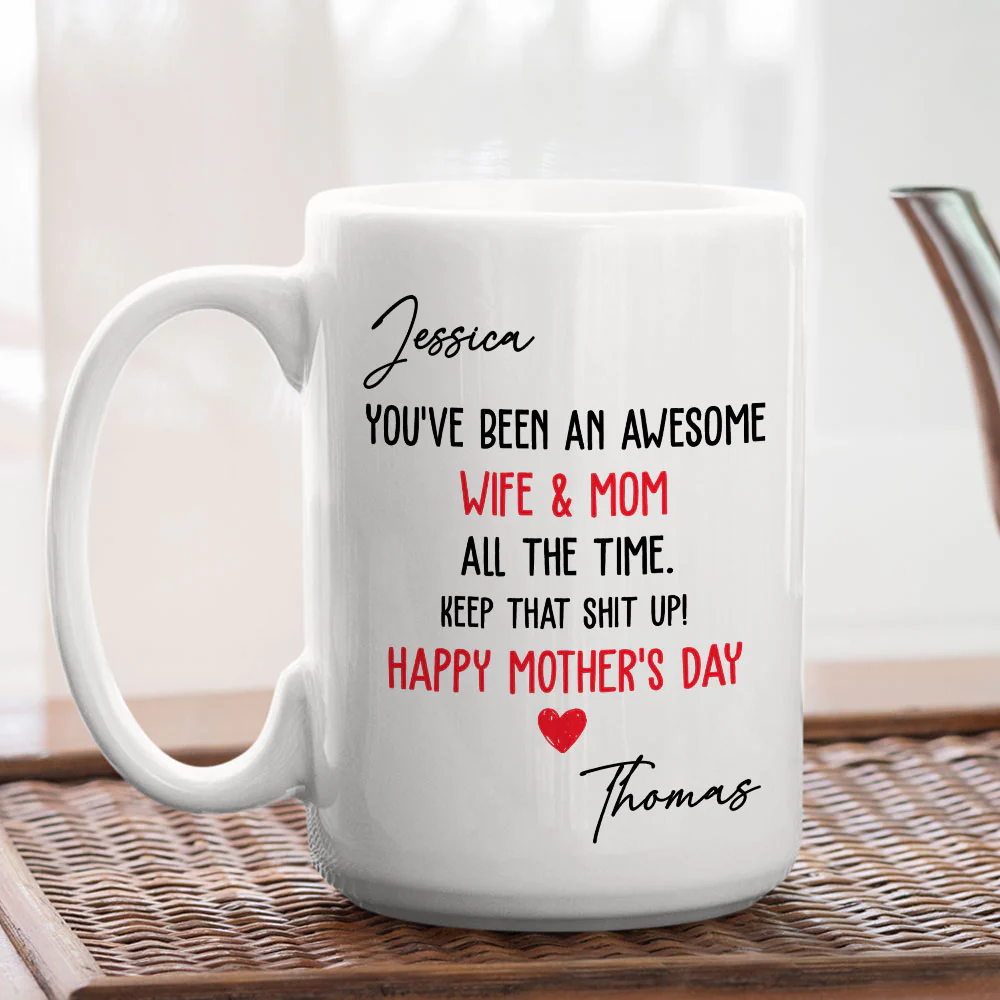 You Are An Awesome Wife And Mom - Personalized Custom Coffee Mug - Image 5