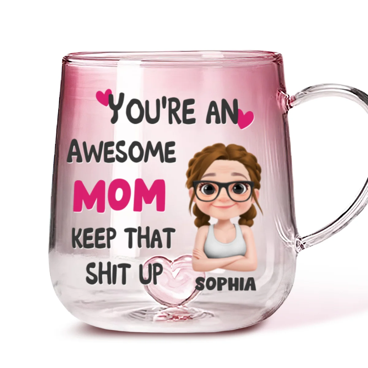 You Are Awesome Mom - Personalized Custom Pink Gradient Glass Mug - Image 6
