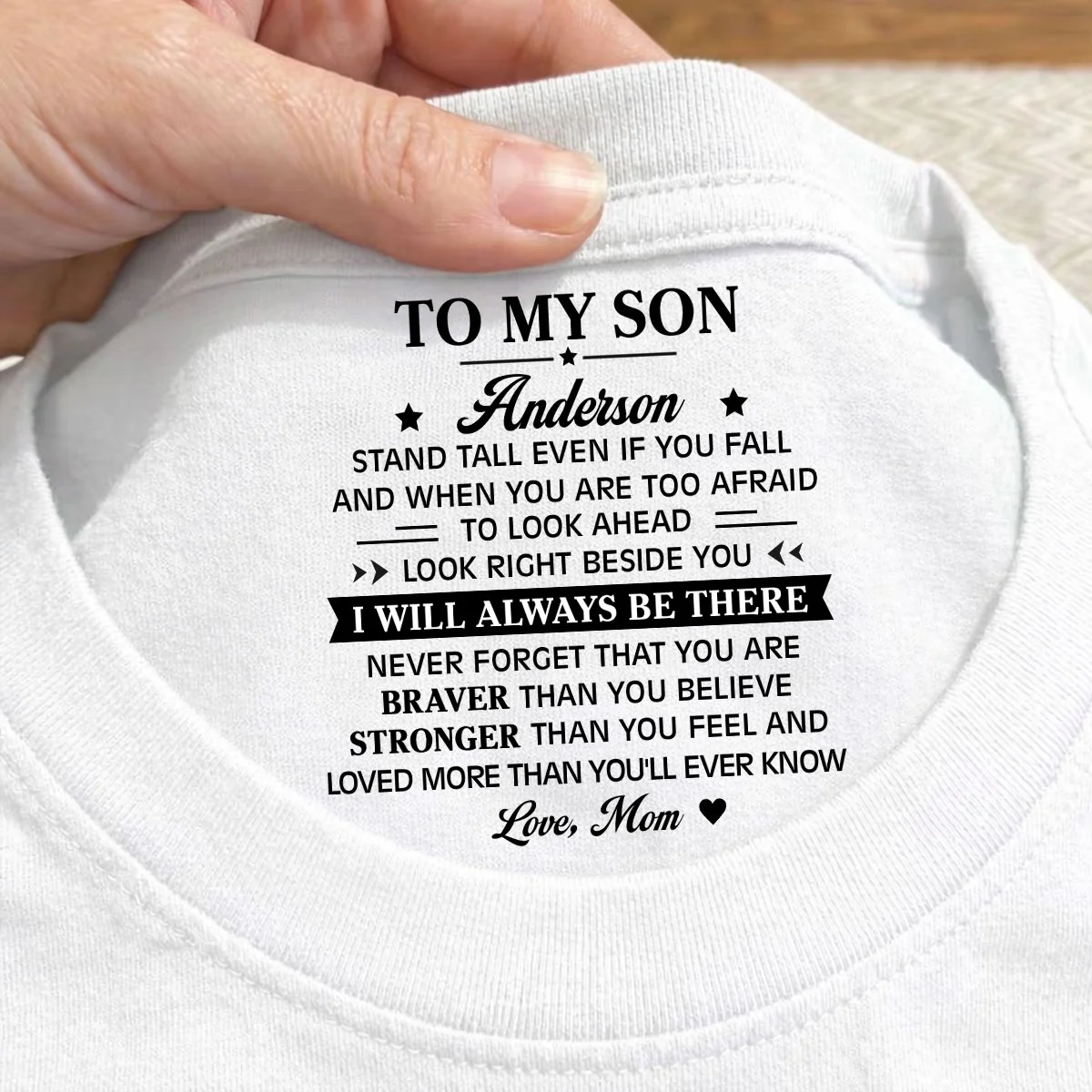 You Are Braver Than You Believe My Son - Personalized Custom Inside Neck Print T-Shirt - Image 2