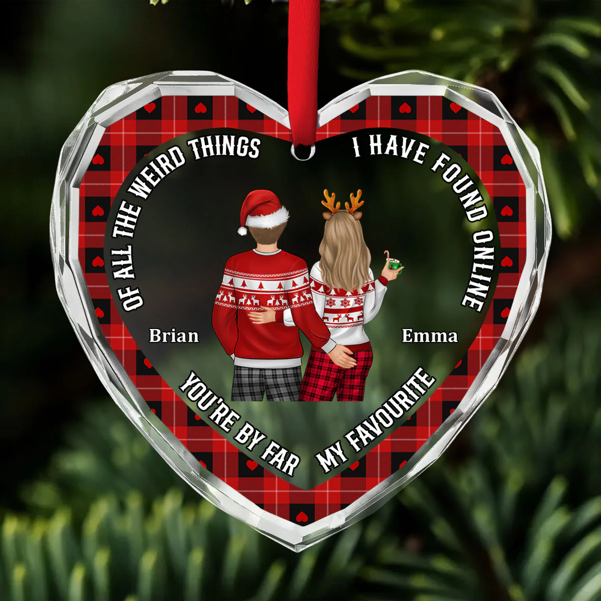 You Are By Far My Favorite - Personalized Custom Glass Ornament