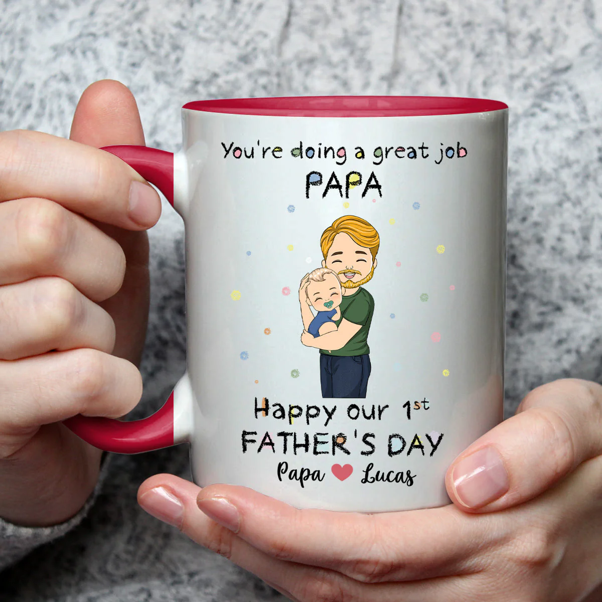 You Are Doing A Great Job Dad  - Personalized Custom Accent Mug - Image 3