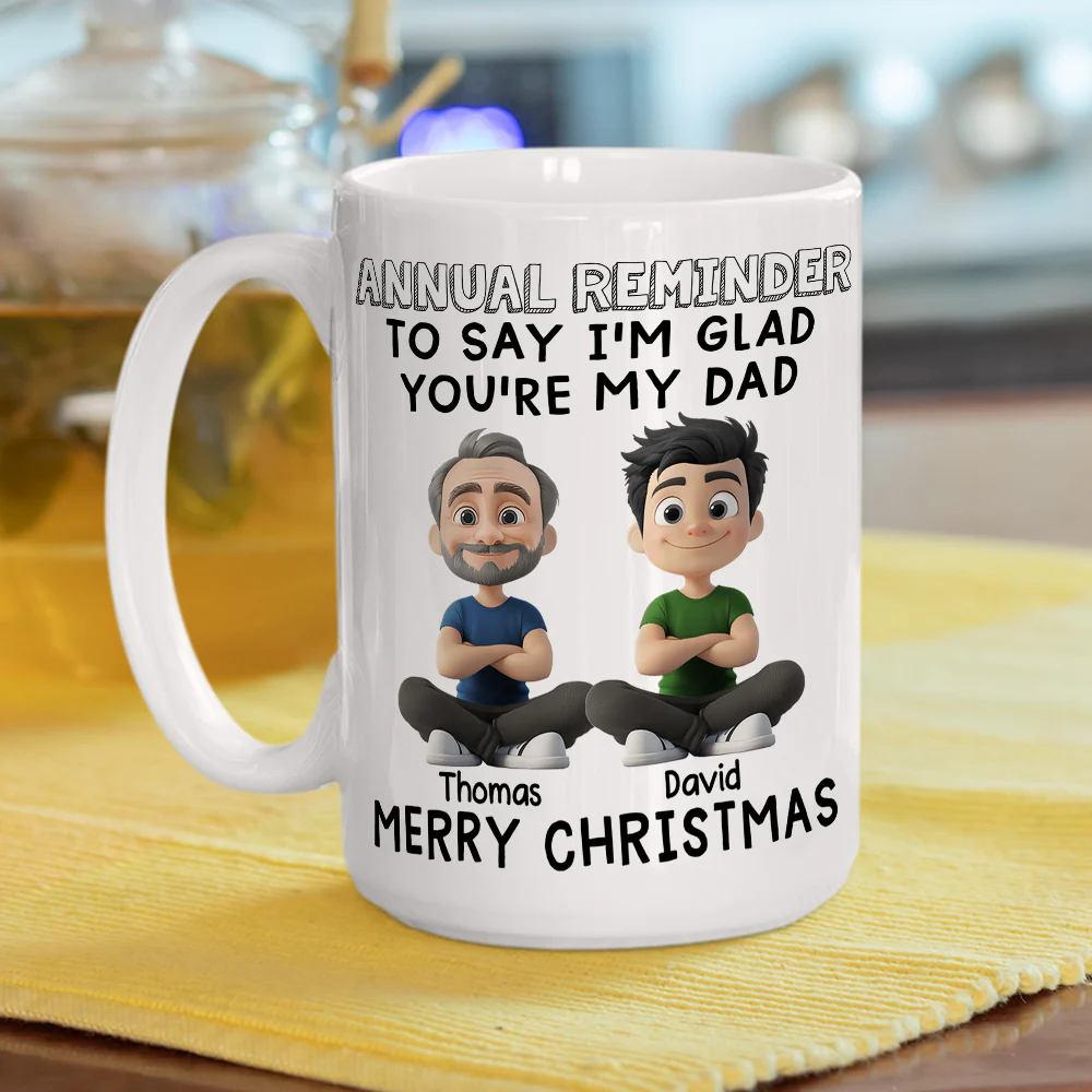 You Are My Dad - Personalized Custom Coffee Mug  - Image 4