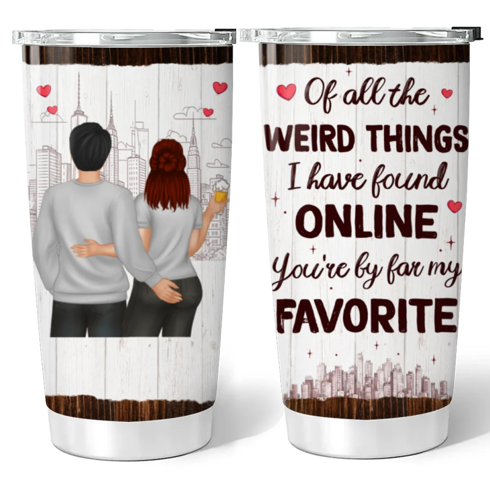 You Are My Favorite - Personalized Custom Tumbler - Image 6