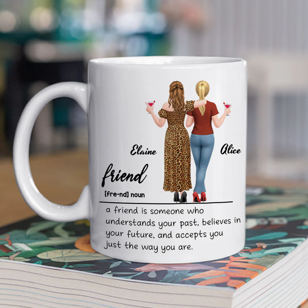 You Are My Kind Of Friend - Personalized Custom Coffee Mug - Image 2