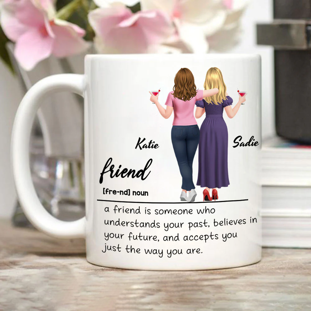 You Are My Kind Of Friend - Personalized Custom Coffee Mug - Image 6