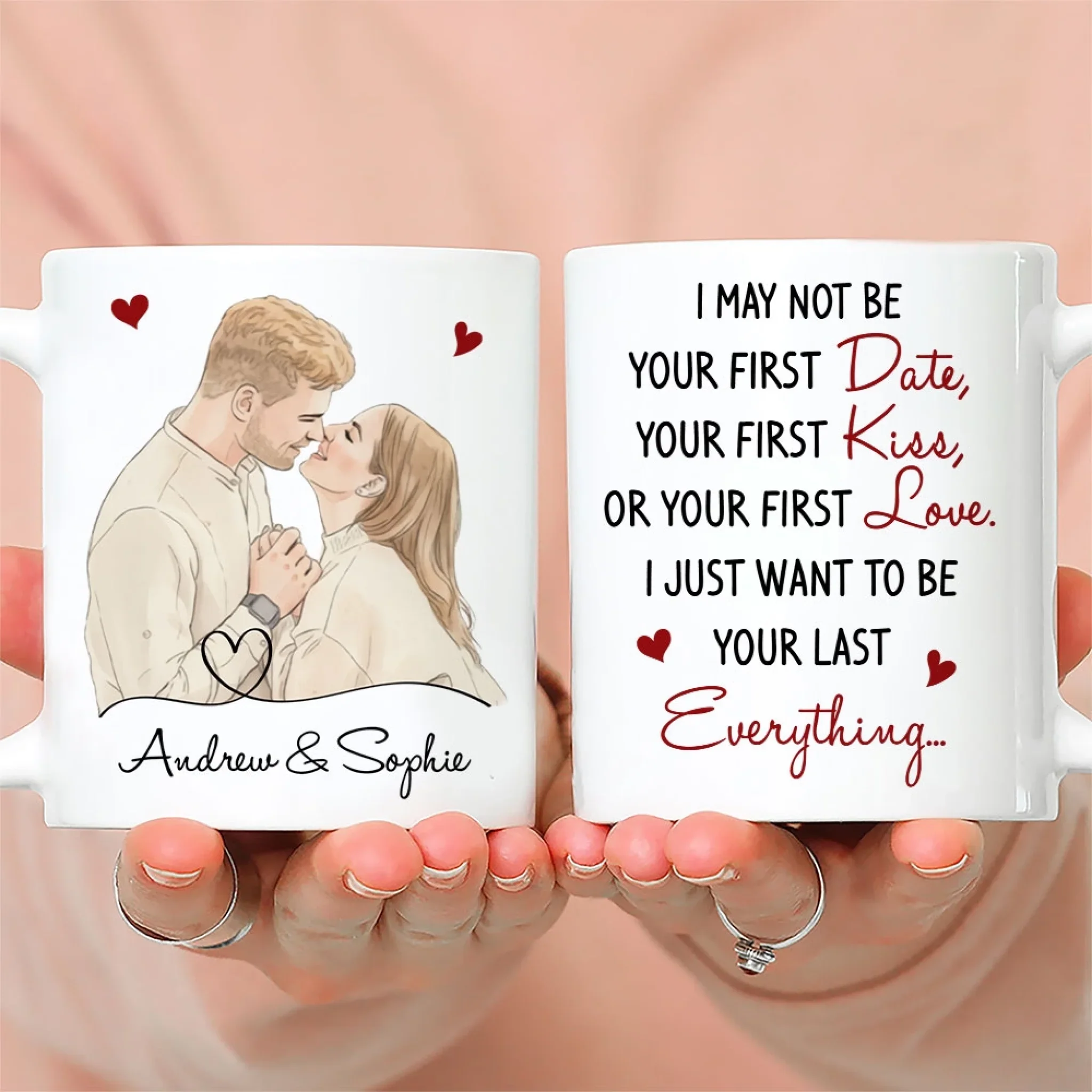 You Are My Last Everything - Personalized Custom Coffee Mug - Image 4