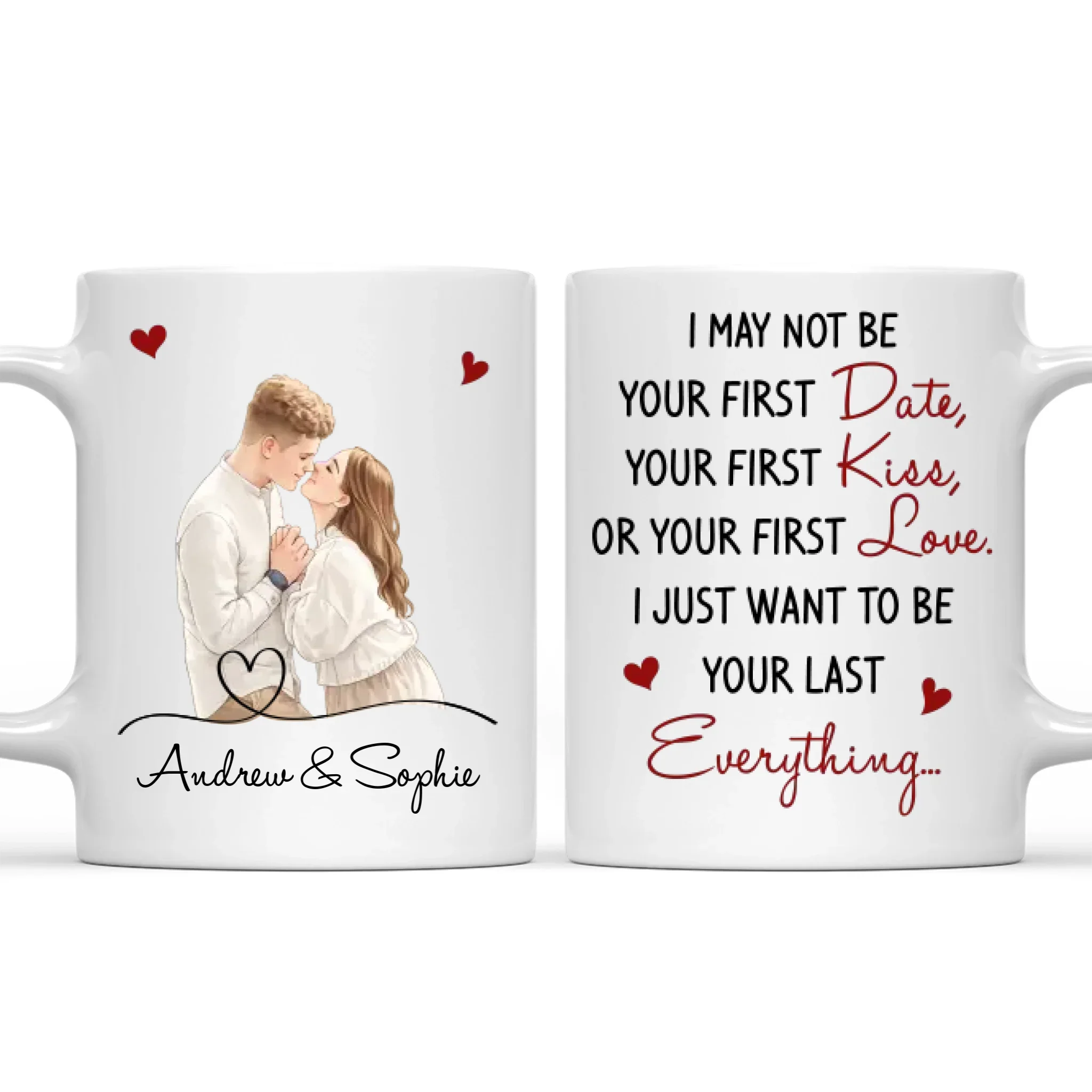 You Are My Last Everything - Personalized Custom Coffee Mug - Image 7