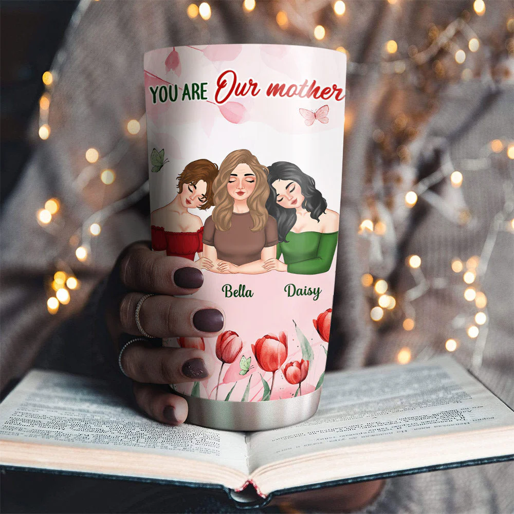 You Are My Mother - Personalized Custom Tumbler - Image 2