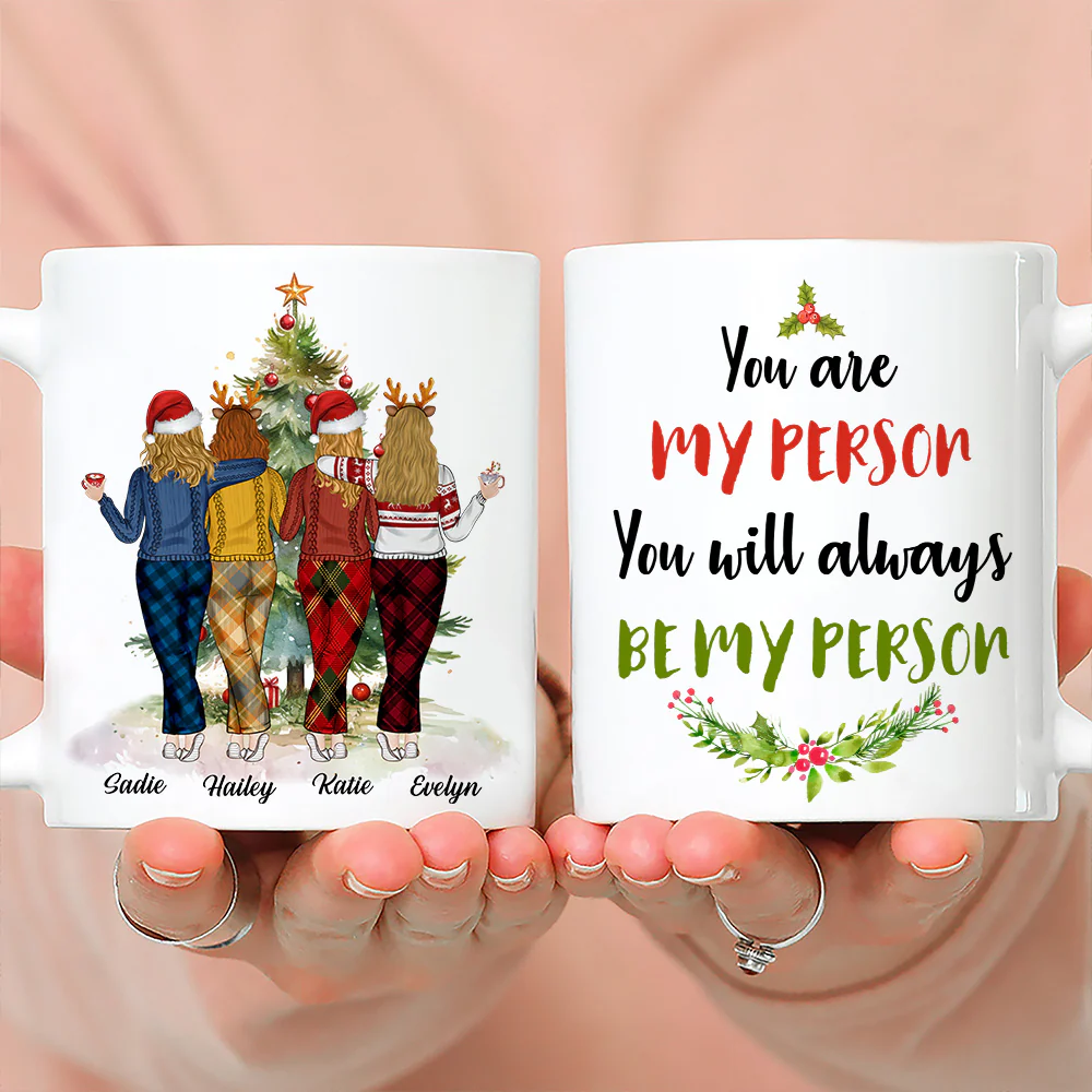 You Are My Person - Personalized Custom Coffee Mug - Image 4