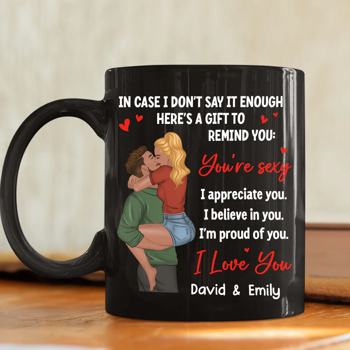 You Are Sexy I Appreciate You - Personalized Custom Coffee Mug - Image 2