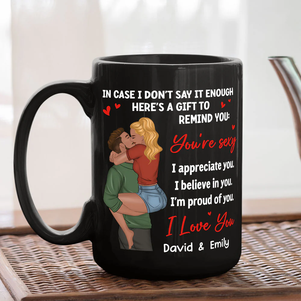 You Are Sexy I Appreciate You - Personalized Custom Coffee Mug - Image 5