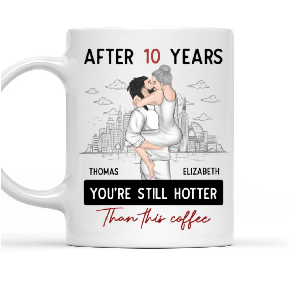 You Are So Hot - Personalized Custom Coffee Mug - Image 7
