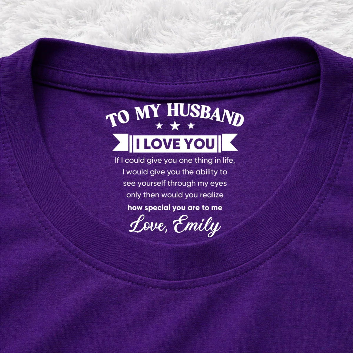 You Are Special My Love - Personalized Custom Inside Neck Print T-Shirt - Image 11