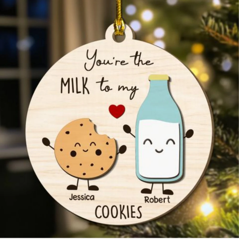 You Are The Milk To My Cookie - Personalized Custom Freeshape 2-Layered Wood Ornament - Image 7