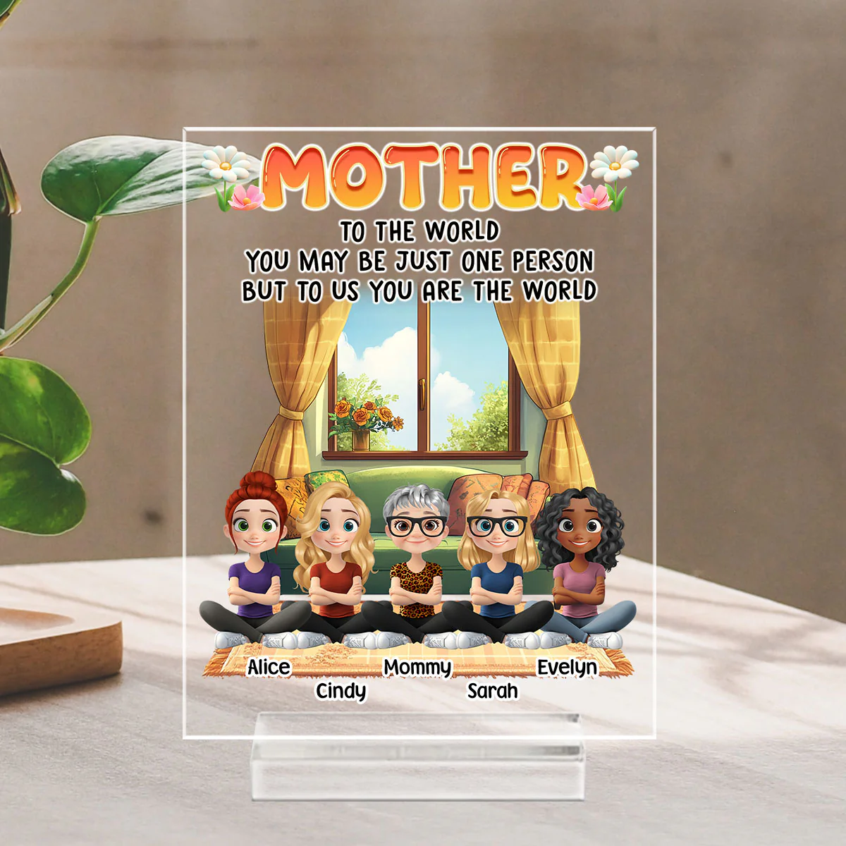 You Are The World - Personalized Custom Acrylic Plaque With Base - Image 5