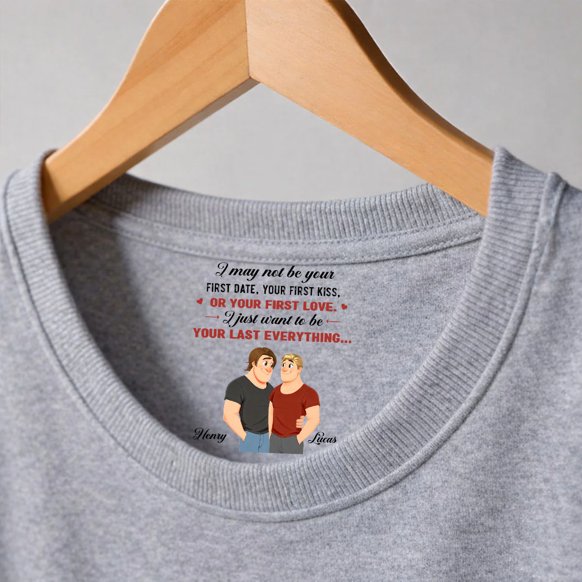 You First And Last Everything - Personalized Custom Inside Neck Print T-shirt - Image 2