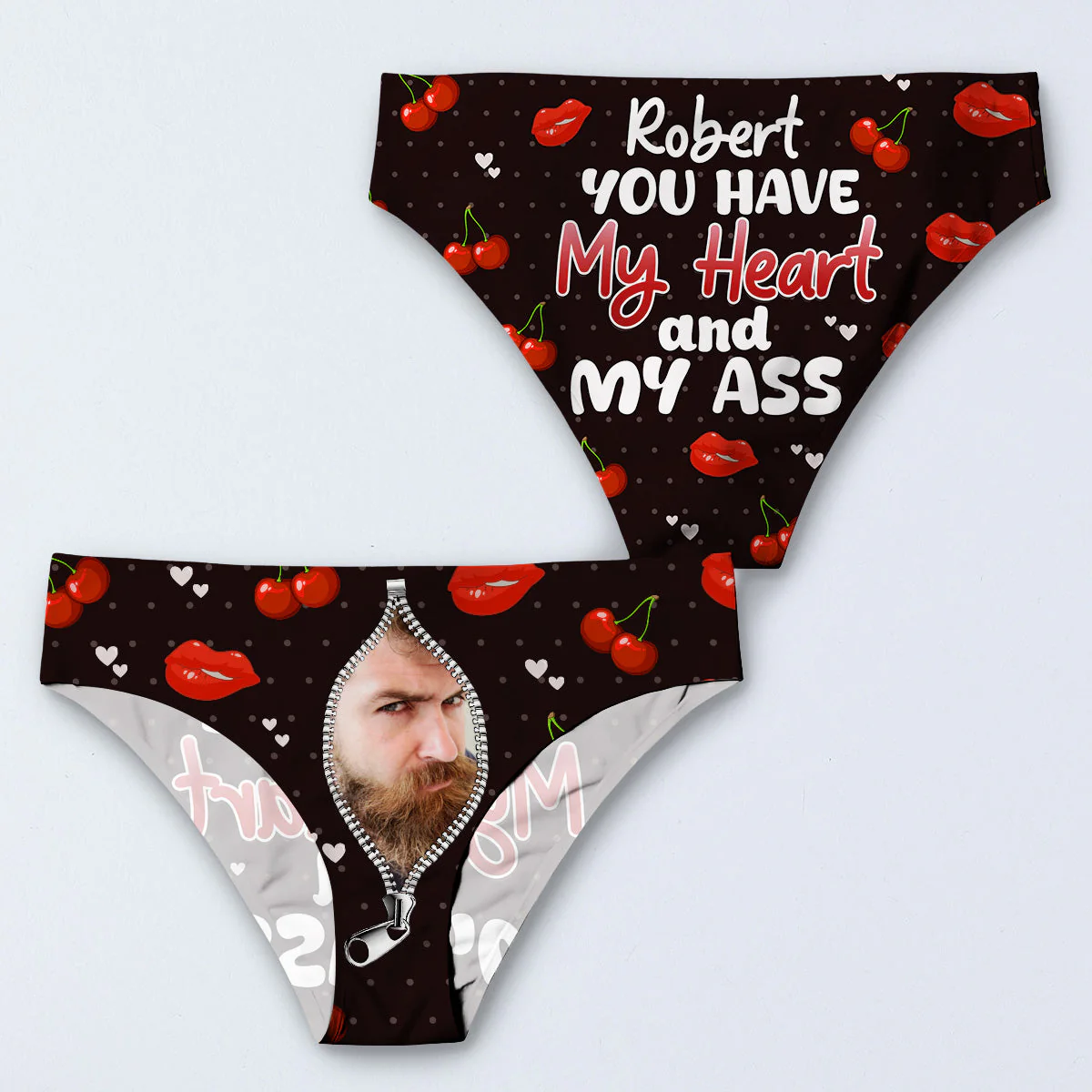You Have My Heart And My Ass - Personalized Women Briefs