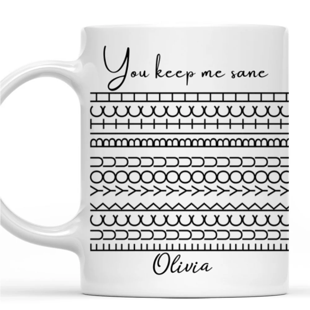 You Keep Me Sane Hidden Message - Personalized Custom Coffee Mug - Image 7