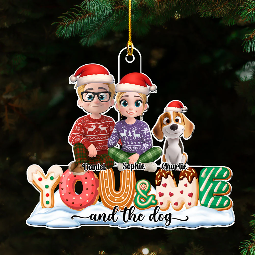 You & Me And Lovely Dog - Personalized Custom Acrylic Ornament