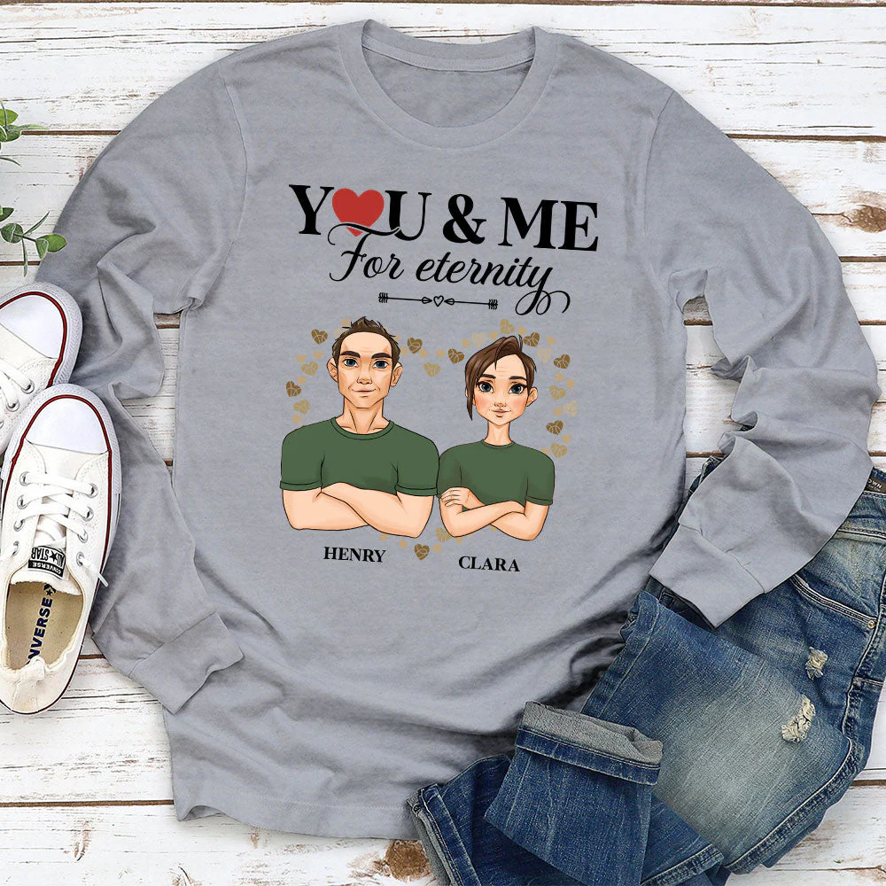 You And Me For Enternity - Personalized Custom Long Sleeve T-shirt - Image 3