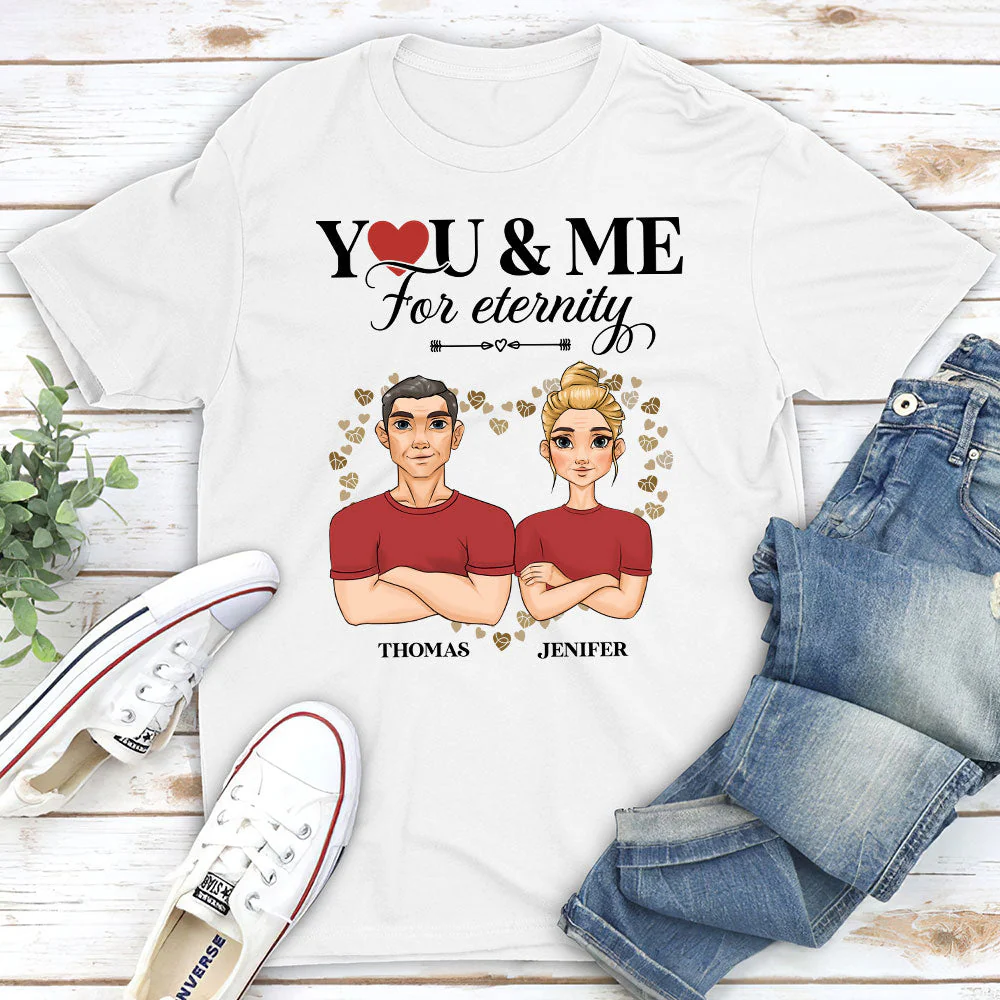 You And Me For Enternity - Personalized Custom Unisex Classic T-shirt - Image 2