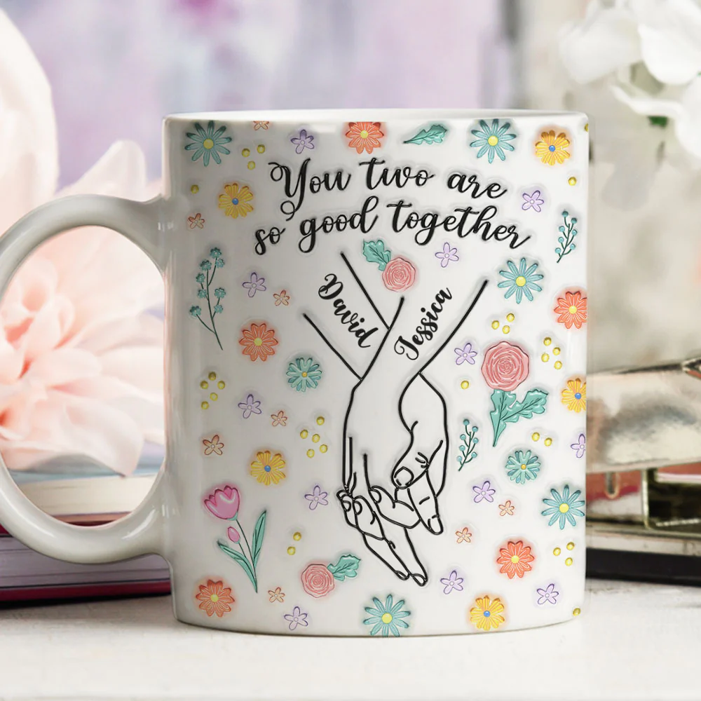 You Two Are So Good Together - Personalized Custom 3D Inflated Effect Mug - Image 4