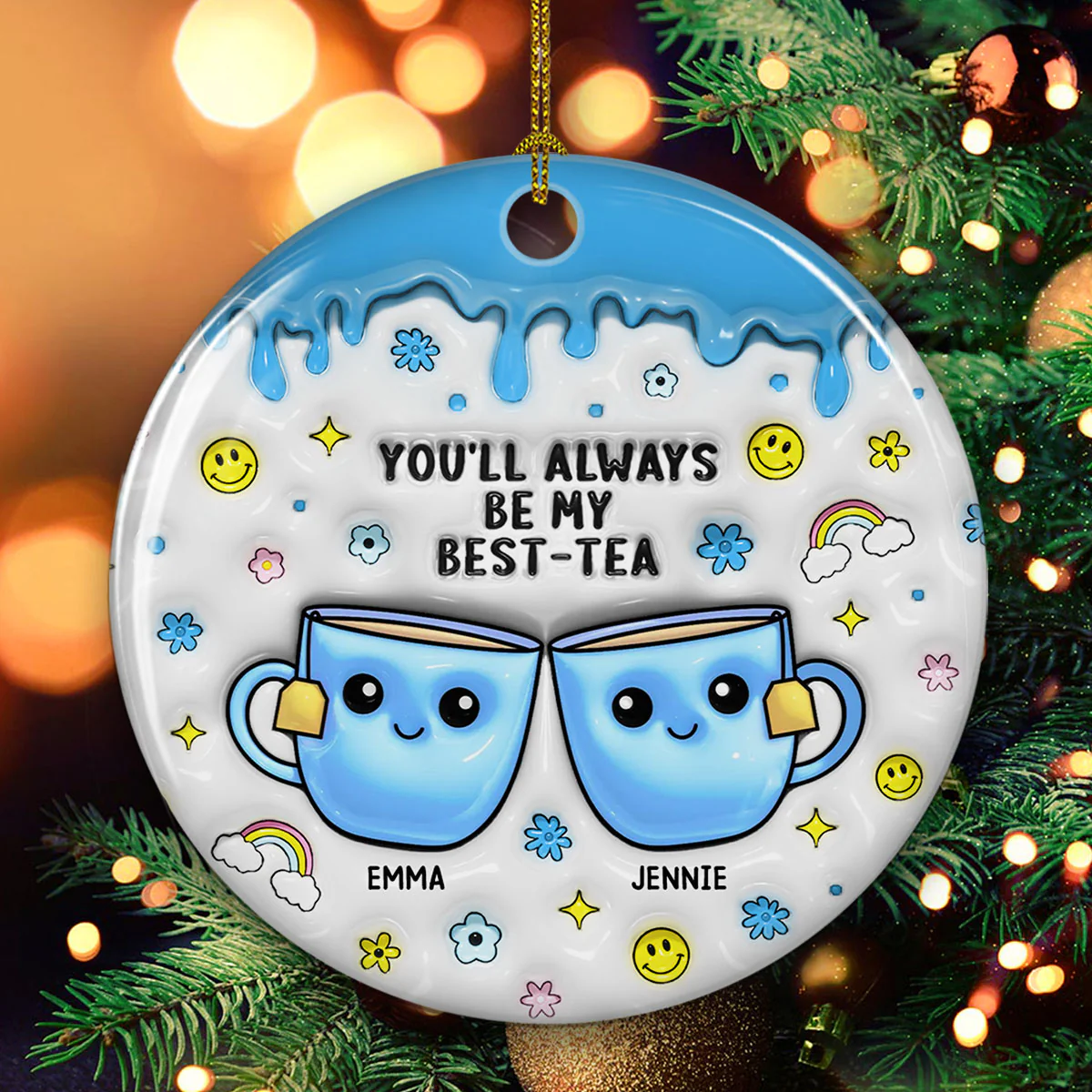 You'll Always Be My Best Tea - Personalized Custom 3D Inflated Effect Ceramic Ornament - Image 5