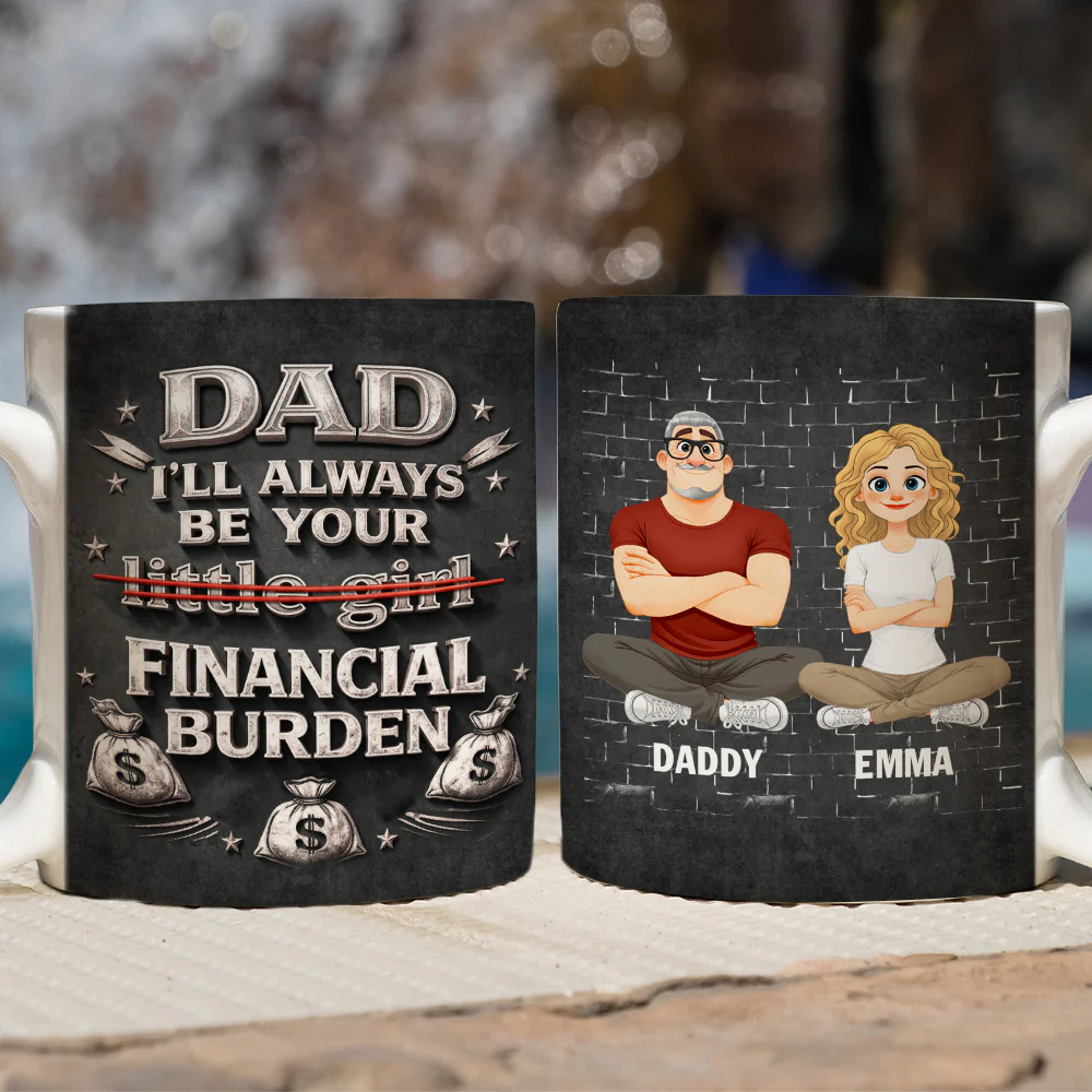 Your Financial Burden - Personalized Custom 3D Effect Mug - Image 2