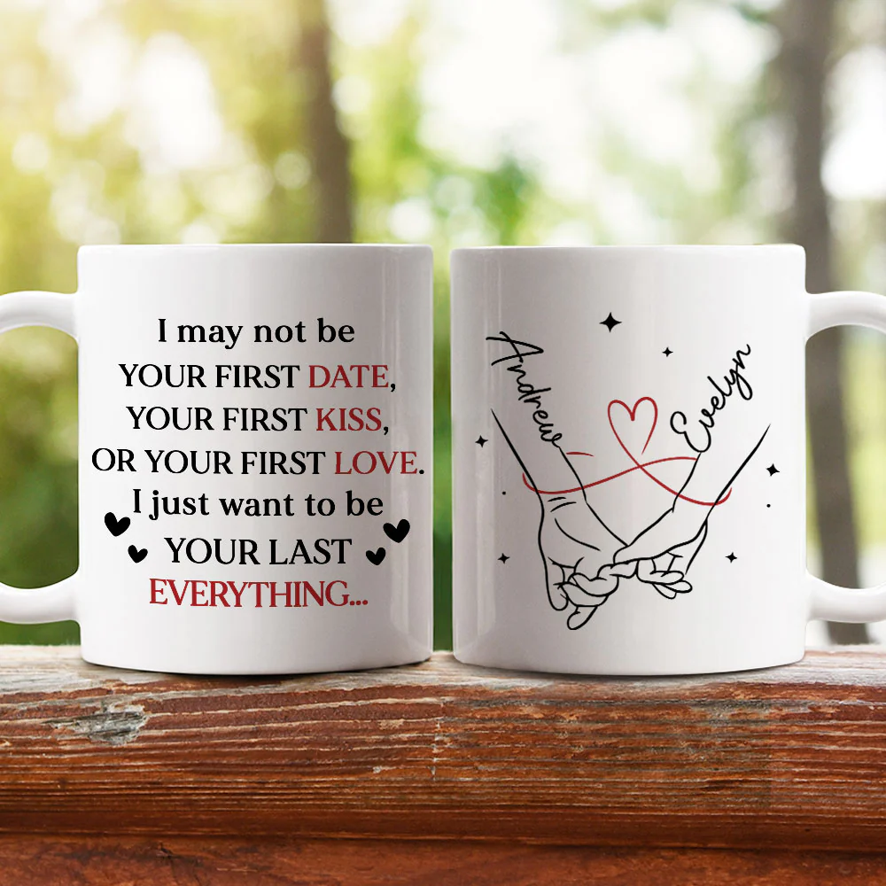Your Last Everything - Personalized Custom Coffee Mug - Image 6
