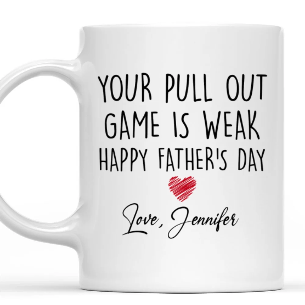 Your Pull Out Game - Personalized Custom Coffee Mug - Image 7