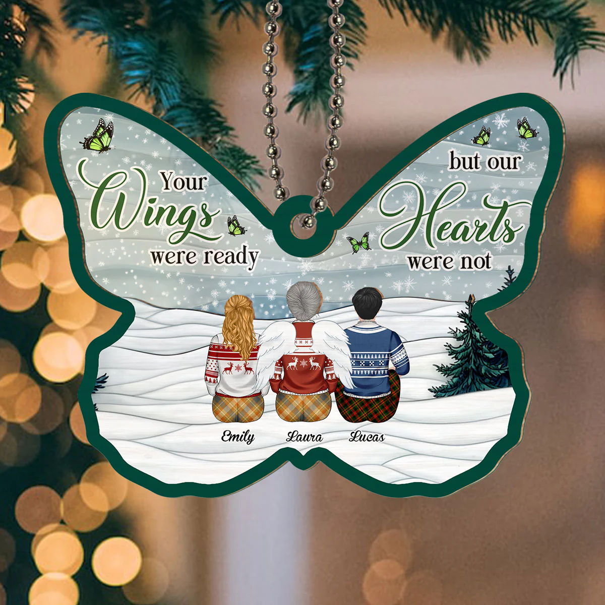 Your Wings Were Ready But Our Hearts Were Not - Personalized Custom Suncatcher Ornament - Image 3