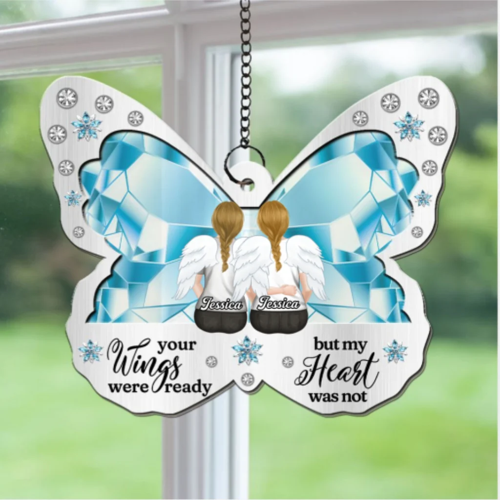 Your Wings Were Ready - Personalized Custom Suncatcher - Image 6
